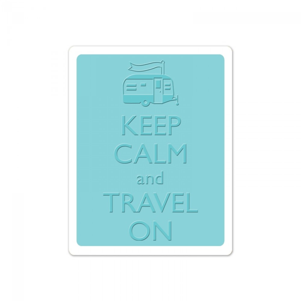תבנית הבלטה - Embossing Folder - Keep Calm and Travel On
